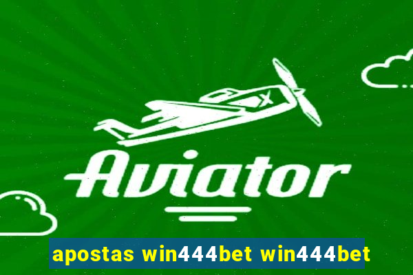 apostas win444bet win444bet